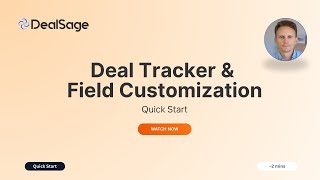 DealSage: Deal Tracking and Field Customization