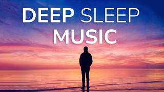 [try Listening For 5 Minutes ]  Fall Into Deep Sleep With Relaxing Sleep Music, Meditation Music