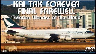 46.  Kai Tak Forever – Final Farewell (Trailer)