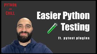 Stop Writing Python Tests Without These 7 Pytest Plugins