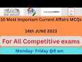 Current Affairs MCQs 14th June 2023| UPSC CAPF EPFO EO, APFC, SSA, SSC, All State exams, RBI Grade B