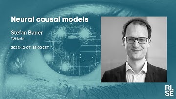 Stefan Bauer: Neural causal models