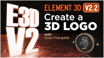 Element 3D V2 Tutorial - Create a 3D logo w/ Shadows & Reflections - Sean Frangella