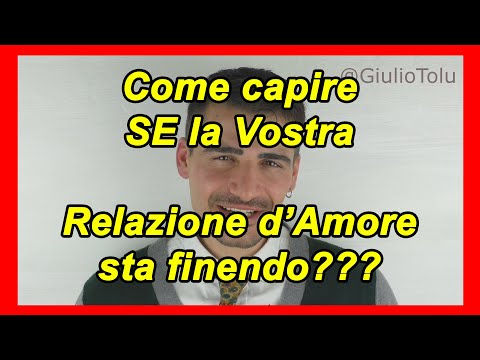 Video: 10 Segnali Che Non è Ancora Tempo Di Rinunciare Alla Tua Relazione