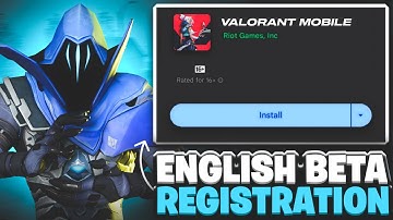 HOW TO REGISTER FOR NEW VALORANT MOBILE ENGLISH BETA?