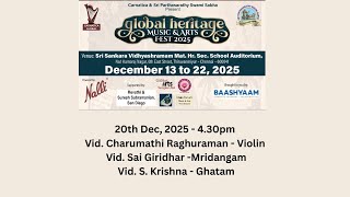 global heritage MUSIC & ARTS FEST 2025 l Charumathi Raghuraman & Party