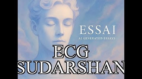 1931 - 2018 | ECG Sudarshan | Revealer of Quantum Optics