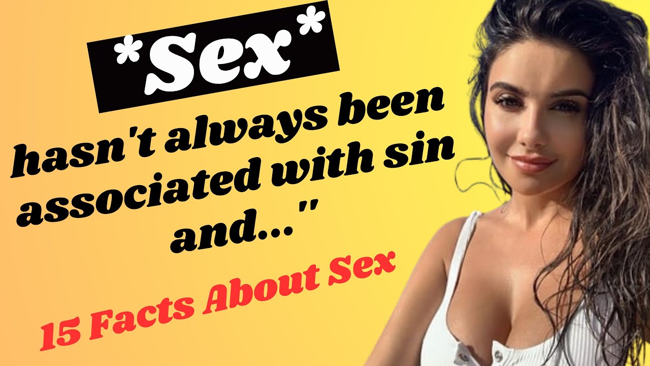 15 Facts About Sex You Never Knew Psychological Facts About Sex Youtube