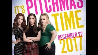 Pitch Perfect 3 (PitchMas Time)