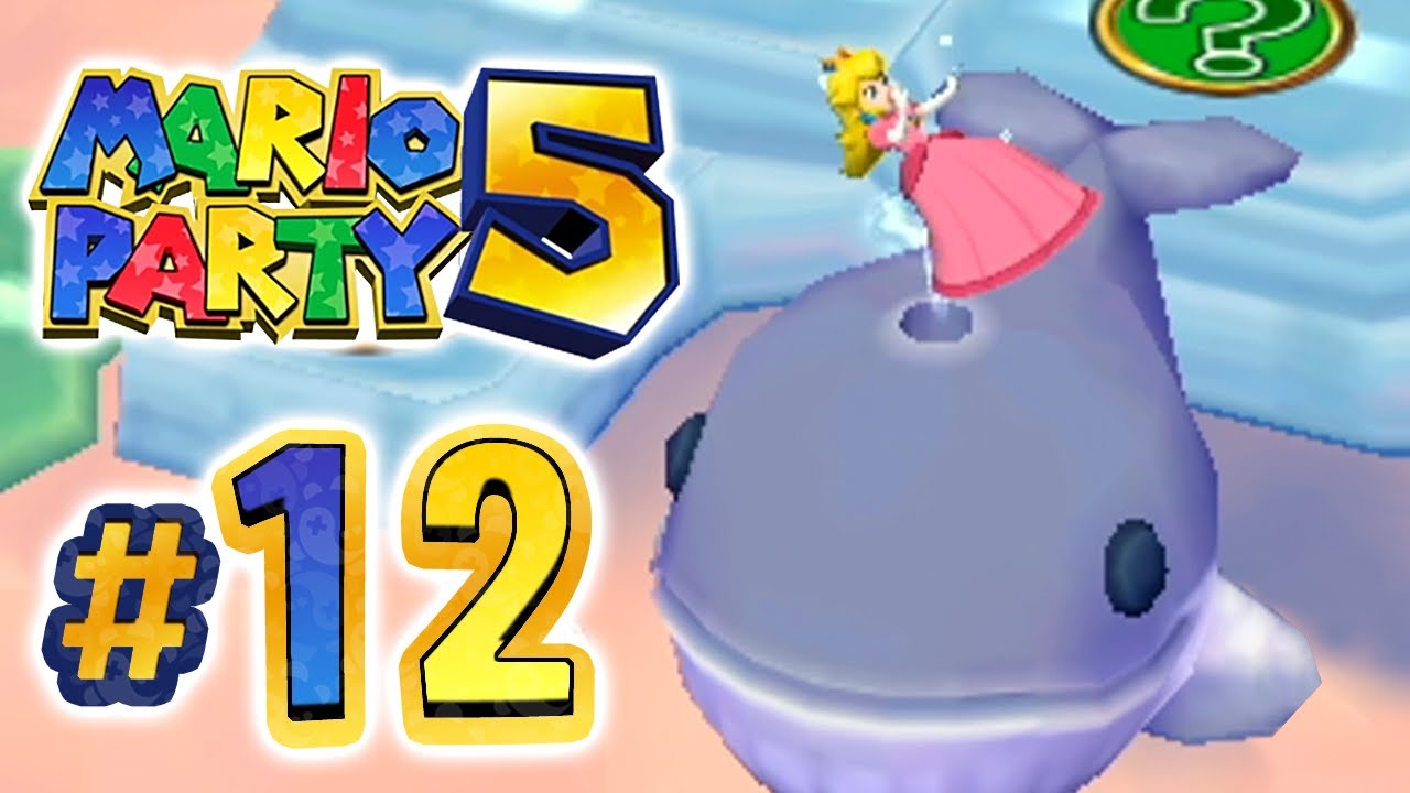A Whale of a Time - Mario Party 5 #12 - YouTube