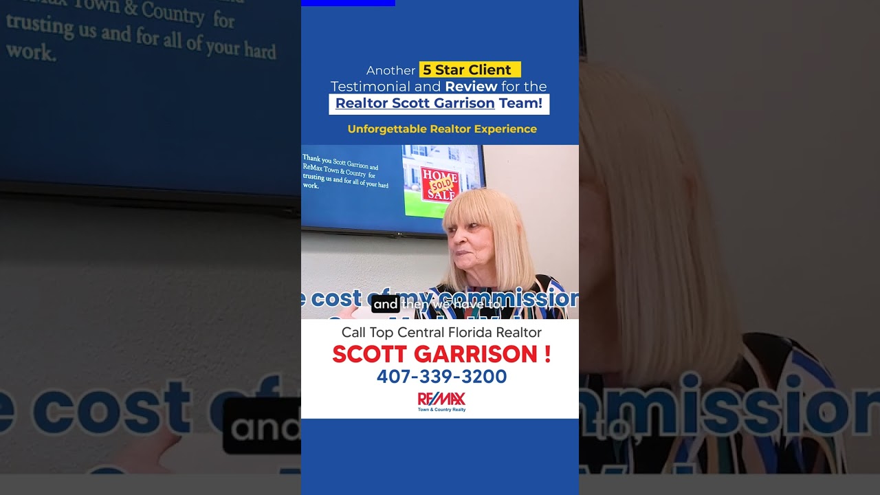 Happy Customer Reviews: Top Orlando Realtor Scott Garrison! 65