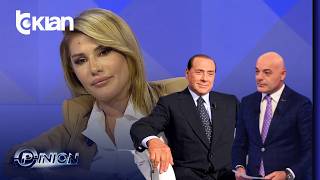 “O Berluscon...”, Ilnisa Agolli lëshon perlën në “Opinion”