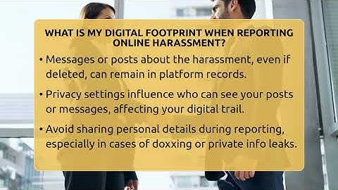 What Is My Digital Footprint When Reporting Online Harassment? - Everyday-Networking