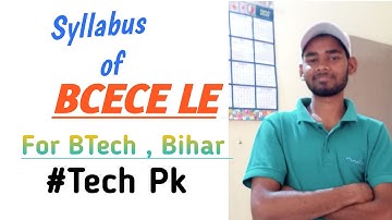 || BCECE LE SYLLABUS  ||  FOR  B TECH ||  ONLY FOR BIHAR ENGINEERING !!