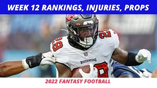 2022 Week 12 Rankings Update | Week 12 NFL Injury Report | Week 12 Props