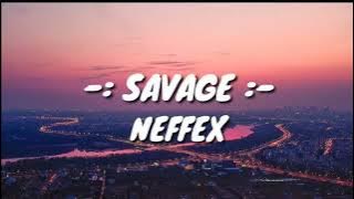 NEFFEX - Savage