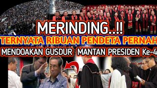 Ternyata..!! Gusdur Pernah Di Doakan Oleh Para Pendeta