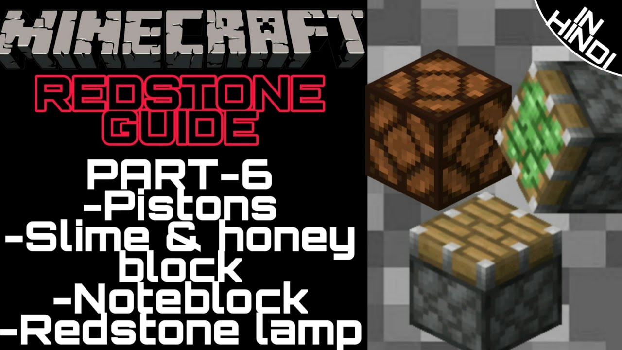 Use of noteblock,honeyblock,slimeblock,redstone lamp,piston|Part-6 ...