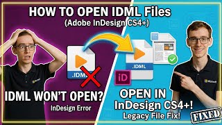 Opening IDML Files (Adobe InDesign CS4 )