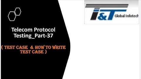 Test Case? How to Write Telecom Test Case? #protocol #protocol Test Case #Telecom #5g #