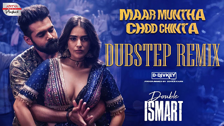 Maar Muntha Chod Chinta Remix | Double ISMART | Ram Pothineni | DDJVKEY | PuriJagannadh | Manisharma