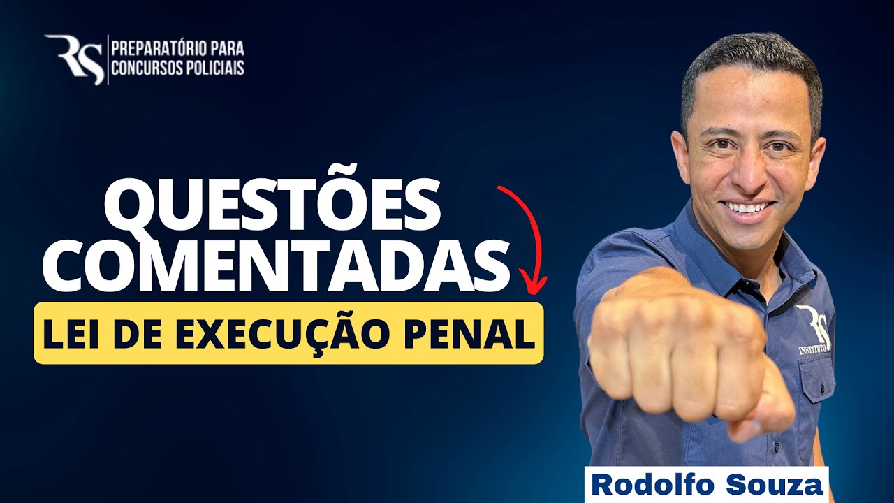 Tudo que você precisa saber sobre a Lei de Execução Penal com Prof ...