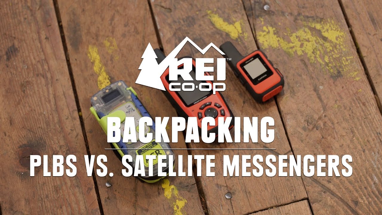 PLBs vs. Satellite Messengers—Which is Right for You? || REI - YouTube
