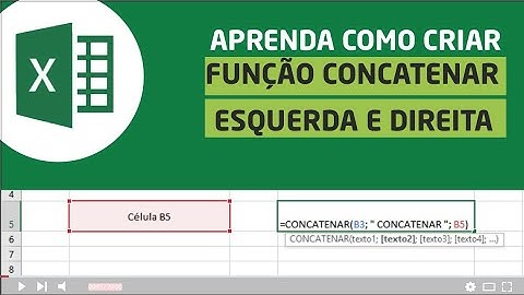 Aprenda a utilizar a função CONCATENAR, ESQUERDA e DIREITA