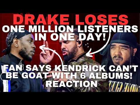 Drake LOSES ONE MILLION Listeners & CRAZY Fans Say Kendrick Lamar Can't Be In The GOAT Discussion!