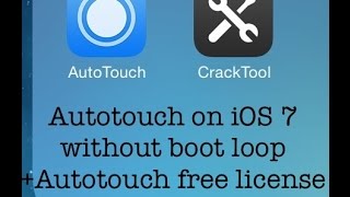 Install AUTOTOUCH on iOS 7 without any boot loop.  +.   Autotouch license validation for free screenshot 2
