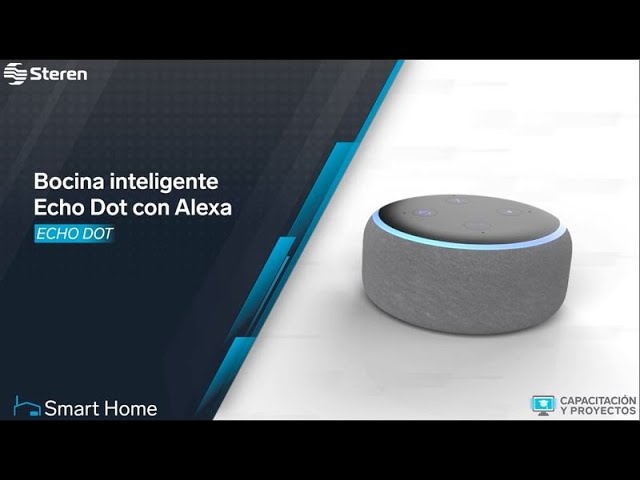 Primer uso Bocina inteligente Echo Dot con Alexa
