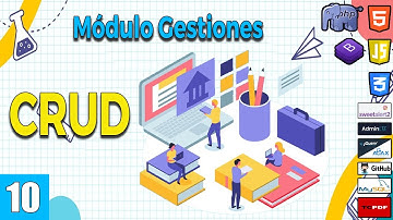 10 CRUD completo de GESTIONES  en el curso de Sistema de gestión escolar con (PHP y MySql) FullStack