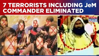 Crushing Blow To Terror Network In J&K, 7 Terrorists Linked To Pakistan-Based JeM Eliminated
