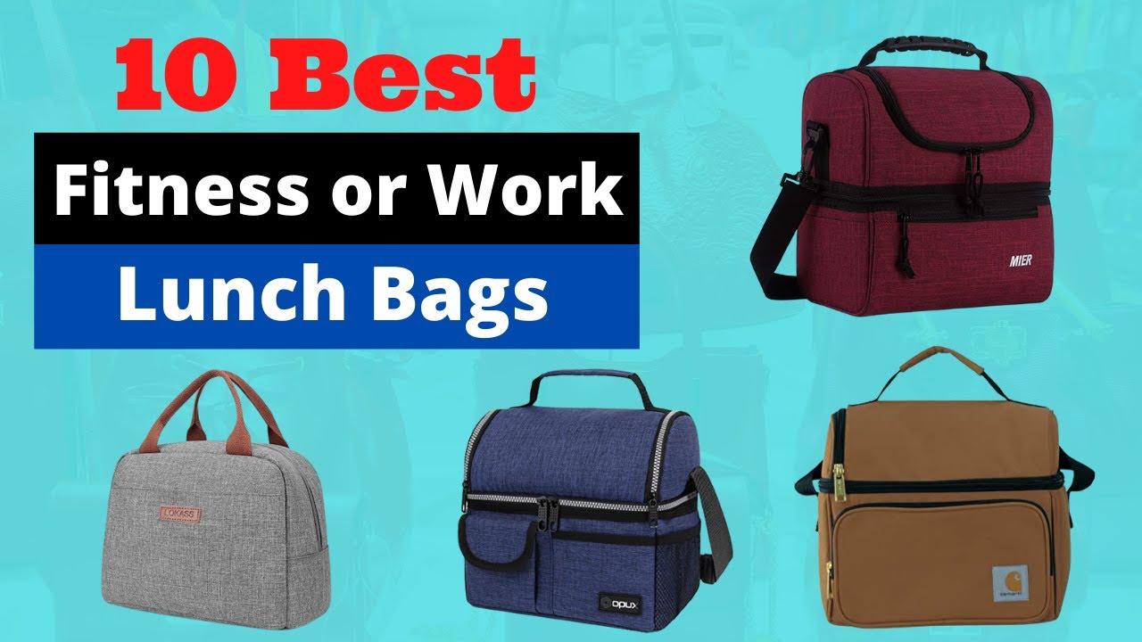 Top 10 Best Fitness Lunch Bags 2021 Best Lunch Bags Review YouTube