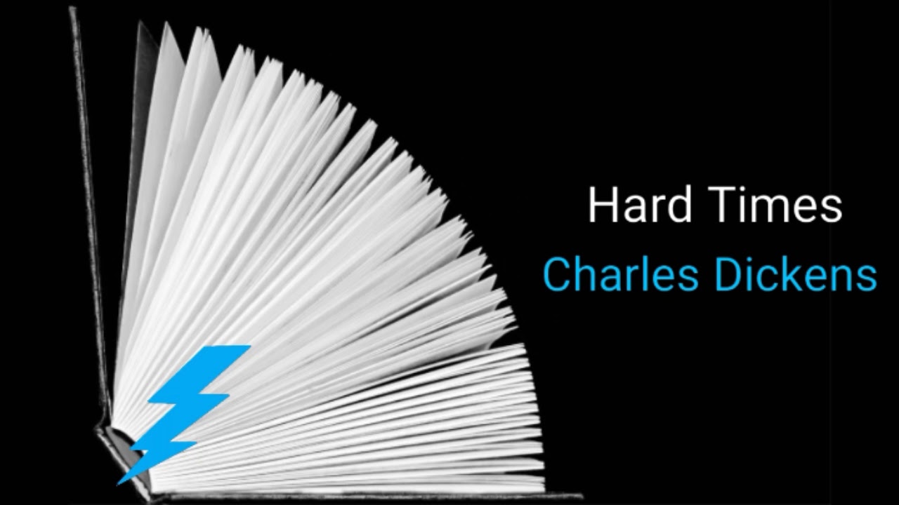 Hard Times by Charles Dickens Part 3 Audiobook Adventure