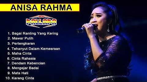 ANISA RAHMA | NEW PALAPA FULL ALBUM 2019 TOP 10 Lagu Dangdut Koplo Terbaik
