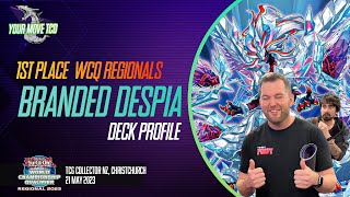 First Place Branded Despia - Yu-Gi-Oh! Deck Profile, Christchurch Regional May 2023