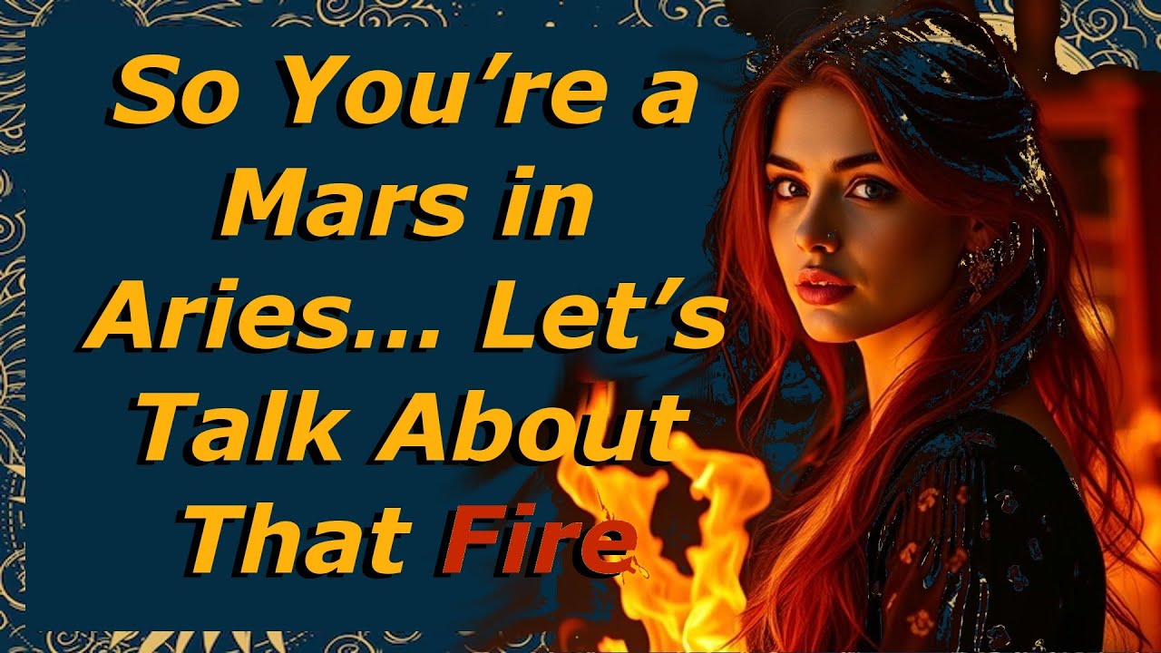 🔥 Mars in Aries: What It Means for You
