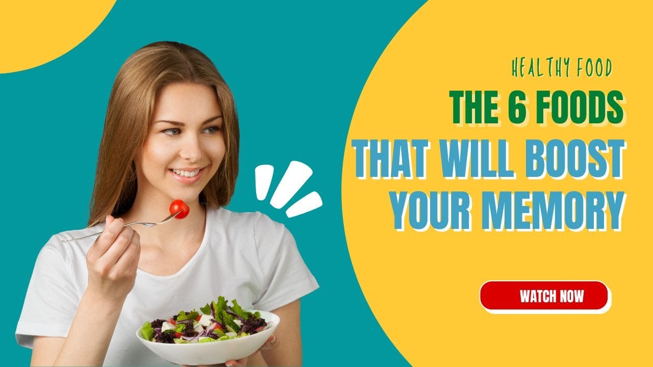 The 6 foods that will boost your memory and make you remember ...