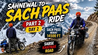Sahnewal To Sach Pass Ride Part 2 Day 2 #reels #travel #photo #like #view #vip #youtube #video #dp  