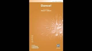 Dance! (2-Part, a cappella), by Robert T. Gibson – Score & Sound