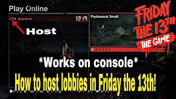 How to became the host! F13