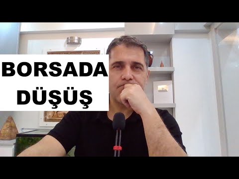 BORSADA DÜŞÜŞ 