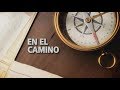 En el Camino (02/02/2018) - Estancias con historias