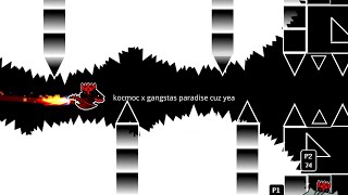 Kocmoc x Gangstas paradise