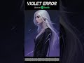 Violet Error — Digital Grief