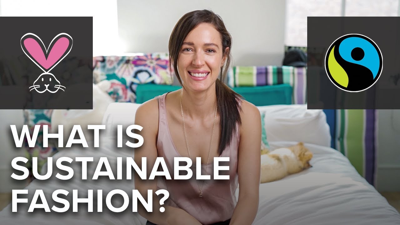 What Is Sustainable & Ethical Clothing? - YouTube