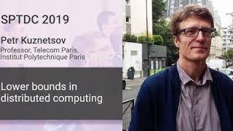 Petr Kuznetsov — Lower bounds in distributed computing. Part 1.