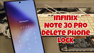 Forgot Phone Lock? Infinix Note 30 Pro (X678B), Delete Pin, Pattern, Password lock.
