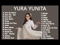 Lagu yura yunita full album 2022